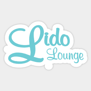 Lido Lounge Sticker